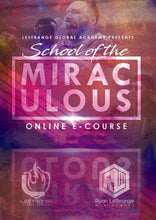Load image into Gallery viewer, School Of The Miraculous ecourse