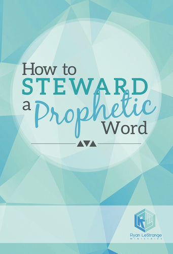 How To Steward A Prophetic Word MP3 Download