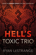Load image into Gallery viewer, Hells Toxic Trio